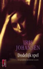 Dodelijk spel / Poema thriller 9789024545728 Iris Johansen, Verzenden, Gelezen, Iris Johansen
