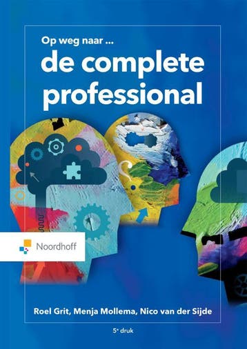 De complete professional / Vast Boek 9789001738808 Roel Grit, Verzenden, Roel Grit