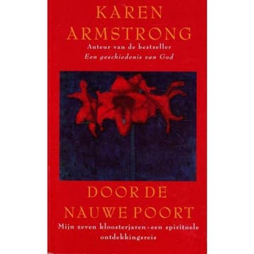 Door de nauwe poort 9789041401663 Karen Armstrong, Verzenden, Gelezen, Karen Armstrong