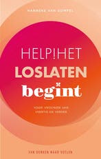 Help! Het loslaten begint / Van denken naar voelen / 4, Verzenden, Hanneke van Gompel