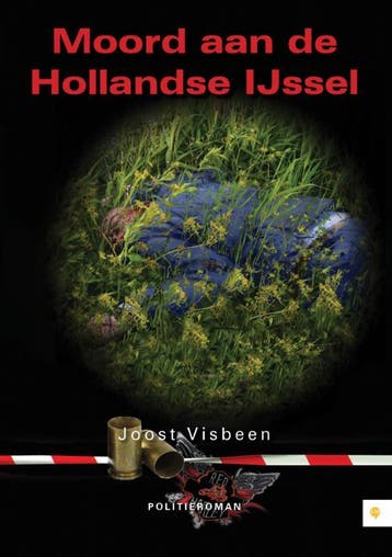 Moord aan de Hollandse IJssel 9789048437160 Joost Visbeen, Verzenden, Joost Visbeen