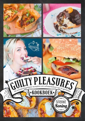 Guilty pleasures kookboek 9789046827888 Sabine Koning, Verzenden, Sabine Koning