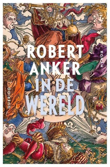 In de wereld (9789021402994, Robert Anker), Boeken, Verzenden, Nieuw