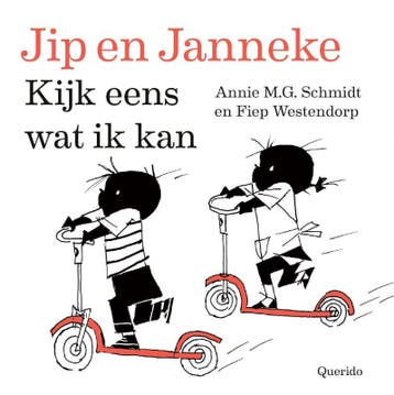 Kijk eens wat ik kan / Jip en Janneke 9789045122946, Verzenden, Gelezen, Annie M.G. Schmidt