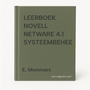 LEERBOEK NOVELL NETWARE 4.1 SYSTEEMBEHEE 9789039502242, Verzenden, Gelezen, E. Mommers