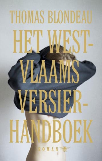 Het West-Vlaams versierhandboek 9789023477815, Verzenden, Thomas Blondeau