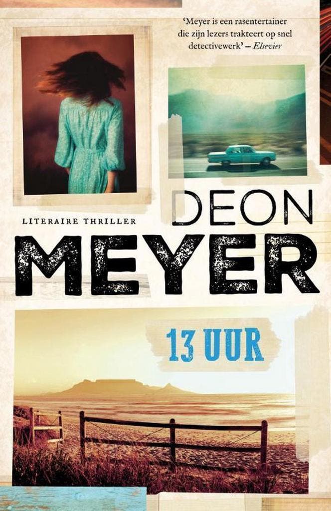13 uur / Bennie Griessel / 2 9789400506312 Deon Meyer, Boeken, Thrillers, Gelezen, Verzenden
