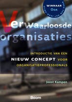 Verwaarloosde organisaties 9789013123333 Joost Kampen, Boeken, Verzenden, Gelezen, Joost Kampen