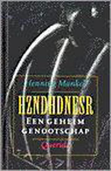 HZNDHDNESR EEN GEHEIM GENOOTSCHAP 9789021474120, Verzenden, Henning Mankell