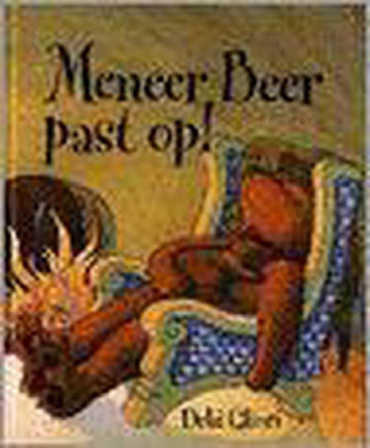 Meneer Beer past op ! 9789026988950 Debi Gliori, Livres, Livres pour enfants | 0 an et plus, Envoi