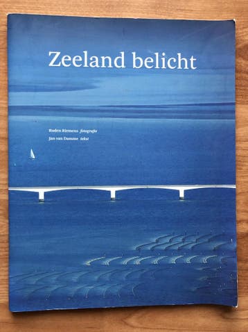 Zeeland belicht 9789079875498 Jan van Damme, Boeken, Verzenden, Gelezen, Jan van Damme