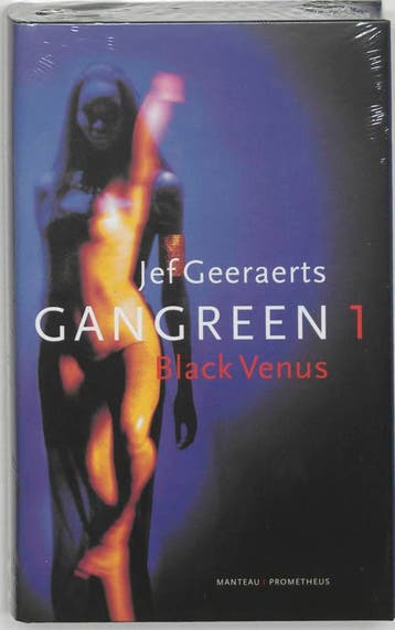 Black Venus / Gangreen / 1 9789058790095 Jef Geeraerts, Boeken, Verzenden, Zo goed als nieuw, Jef Geeraerts