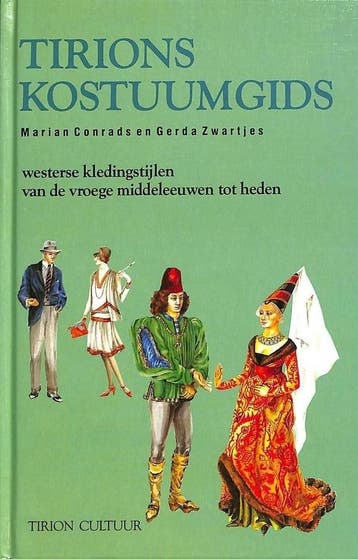 Tirions kostuumgids / Tirion cultuur 9789051210897, Verzenden, G. Zwartjes