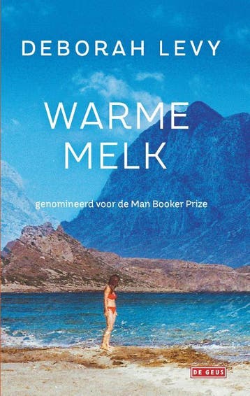 Warme melk 9789044538847 Deborah Levy, Verzenden, Gelezen, Deborah Levy
