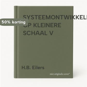 SYSTEEMONTWIKKELING OP KLEINERE SCHAAL V 9789062334568, Verzenden, H.B. Eilers