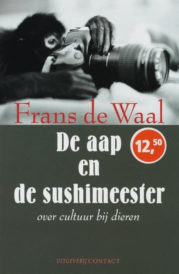 Aap en sushimeester 9789025425593 Frans de Waal, Verzenden, Gelezen, Frans de Waal