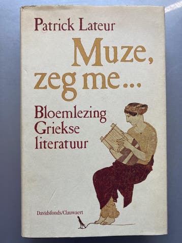 Muze, zeg me ... 9789063062811 Lateur, Verzenden, Lateur