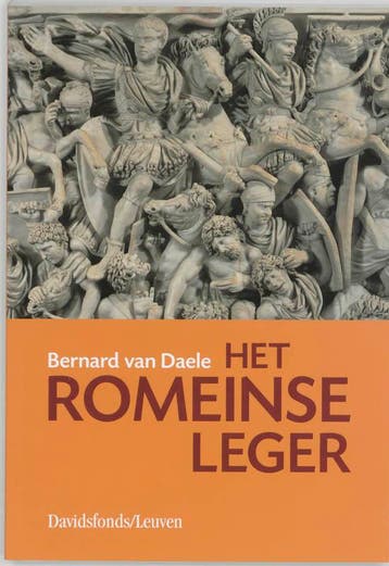 Het Romeinse leger 9789058262240 B. van Daele, Verzenden, B. van Daele
