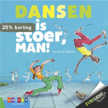 Dansen is stoer, man! / Zoeklicht Dyslexie 9789048733392, Verzenden, Gelezen, Sanne de Bakker