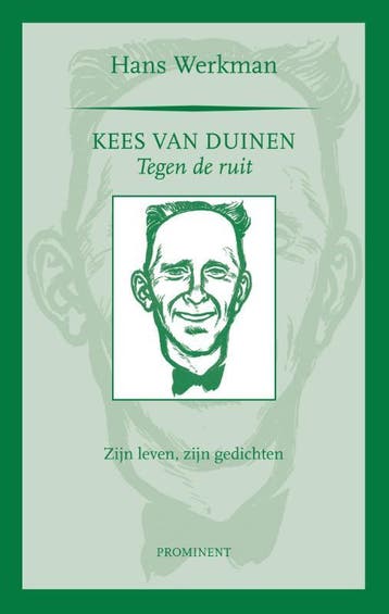 Kees van Duinen, tegen de ruit / Prominent-reeks / 21, Verzenden, Zo goed als nieuw, Hans Werkman