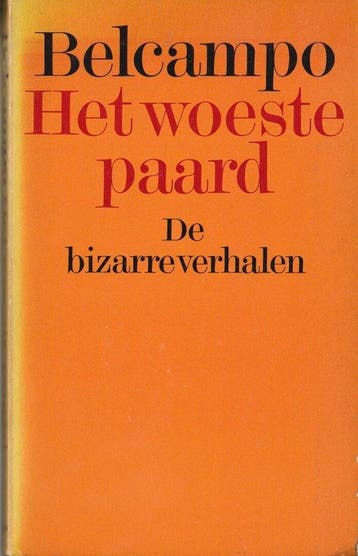 Het woeste paard - Belcampo, Verzenden, Nieuw