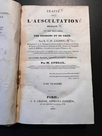 R.-T.-H. Laennec - Traité de l’Auscultation Médiate et des