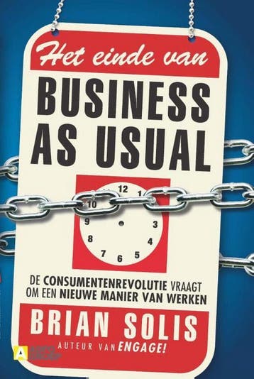 Het einde van Business as Usual 9789491560507 Brain Solis, Verzenden, Zo goed als nieuw, Brain Solis