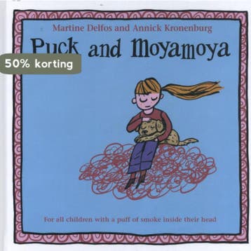 Puck and Moyamoya 9789066650220 Martine Delfos, Verzenden, Martine Delfos