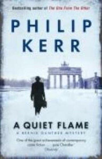 A quiet flame / Bernie Gunther / 5 9781847245588 Philip Kerr, Verzenden, Gelezen, Philip Kerr