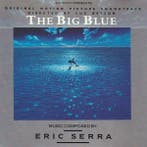 Eric Serra - The Big Blue (Original Motion Picture Soundtrac, Verzenden