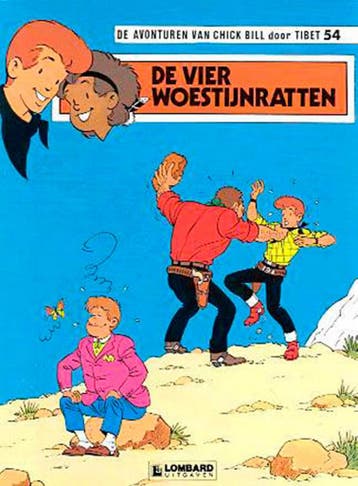 De vier woestijnratten / De avonturen van Chick Bill / 54, Verzenden, Tibet