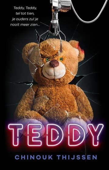 Teddy / Horrorzone 9789020668346 Chinouk Thijssen, Verzenden, Gelezen, Chinouk Thijssen