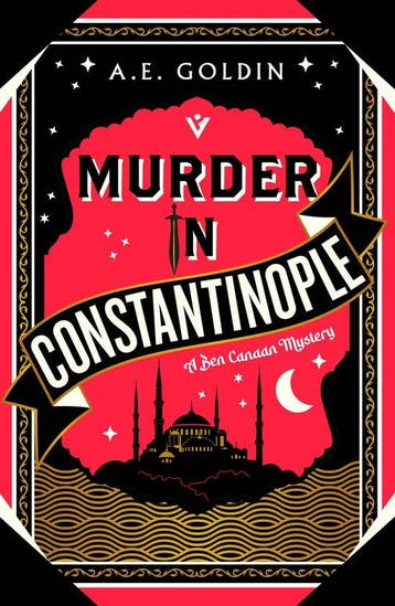 Murder in Constantinople 9781782279181 A.E. Goldin, Verzenden, A.E. Goldin