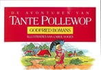 De avonturen van tante Pollewop 9789050931076, Verzenden, Zo goed als nieuw, Godfried Bomans