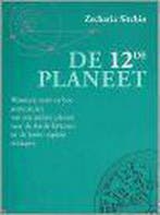 De 12de Planeet 9789080670075 Z. Sitchin, Verzenden, Gelezen, Z. Sitchin