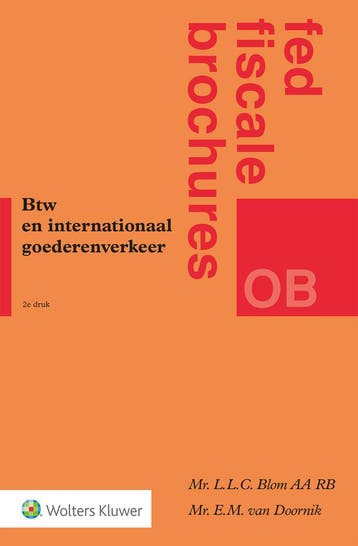 Btw en internationaal goederenverkeer / Fed fiscale, Boeken, Verzenden, Zo goed als nieuw