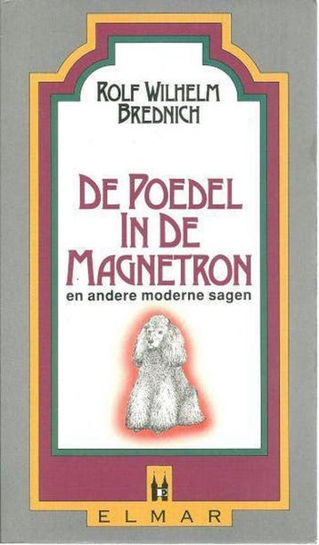 POEDEL IN DE MAGNETRON 9789038902005 Brednich, Verzenden, Brednich