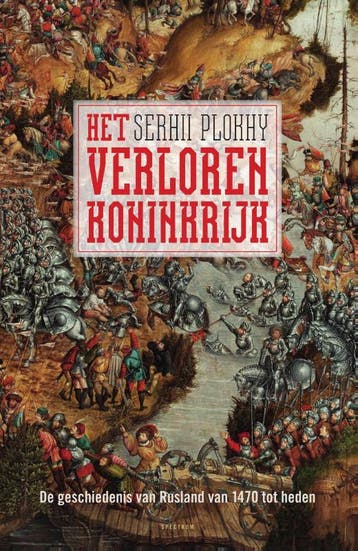 Het verloren koninkrijk 9789000360789 Serhii Plokhy, Verzenden, Zo goed als nieuw, Serhii Plokhy