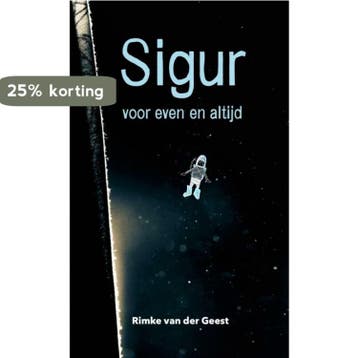 Sigur 9789493089600 Rimke van der Geest, Verzenden, Zo goed als nieuw, Rimke van der Geest