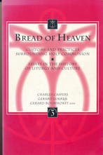 Bread of heaven / Liturgia condenda / 3 9789039005217, Verzenden, Charles Caspers