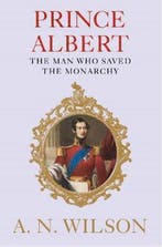 Prince Albert - A. N. Wilson - 9781782398318 - Hardcover, Verzenden