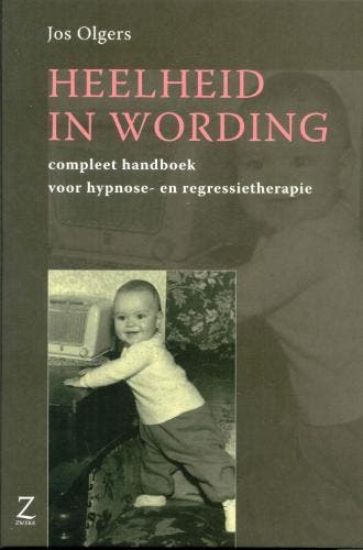 HEELHEID IN WORDING 9789077478066 J. Olgers, Livres, Psychologie, Envoi
