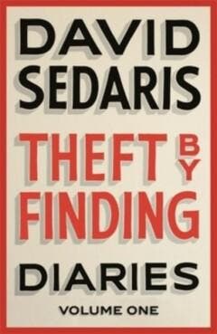 Theft by Finding 9780349120737 David Sedaris, Verzenden, Gelezen, David Sedaris