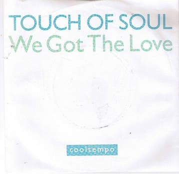 Touch Of Soul - We Got The Love, Verzenden