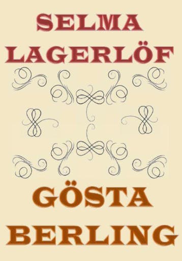 Gösta Berling 9789492228963 Selma Lagerlöf, Verzenden, Gelezen, Selma Lagerlöf