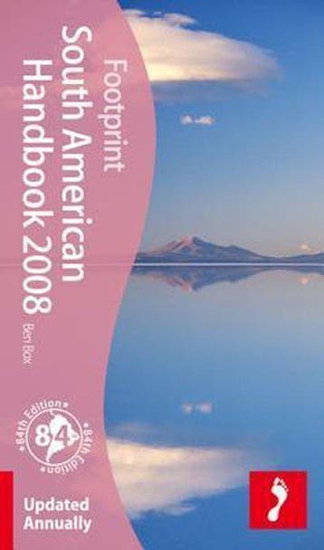Footprint South American Handbook 2008 9781904777960 Ben Box, Verzenden, Gelezen, Ben Box