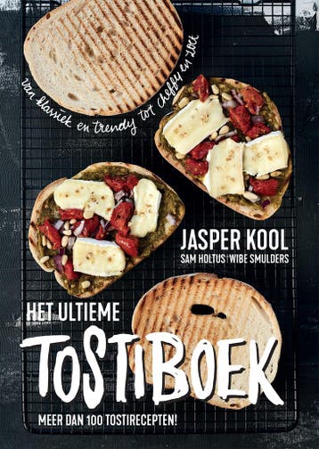 Het ultieme tostiboek 9789048840182 Jasper Kool, Verzenden, Zo goed als nieuw, Jasper Kool