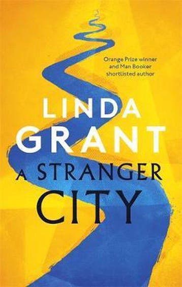 A Stranger City 9780349010502 Linda Grant, Verzenden, Zo goed als nieuw, Linda Grant