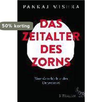 Das Zeitalter des Zorns 9783103972658 Pankaj Mishra, Boeken, Verzenden, Zo goed als nieuw, Pankaj Mishra