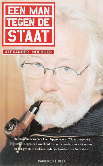 MAN TEGEN DE STAAT 9789067281959 A. Nijeboer, Verzenden, Gelezen, A. Nijeboer